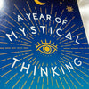 A Year of Mystical Thinking | Make Life Feel Magical Again | Book by Emma Howarth